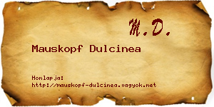 Mauskopf Dulcinea névjegykártya
